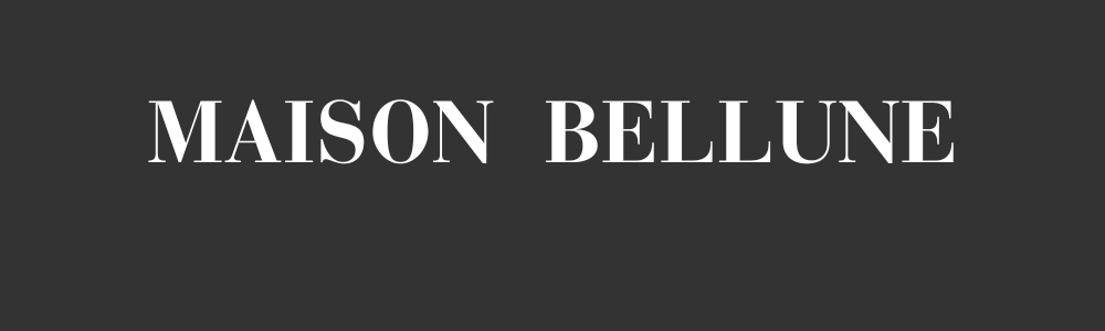MAISON BELLUNE